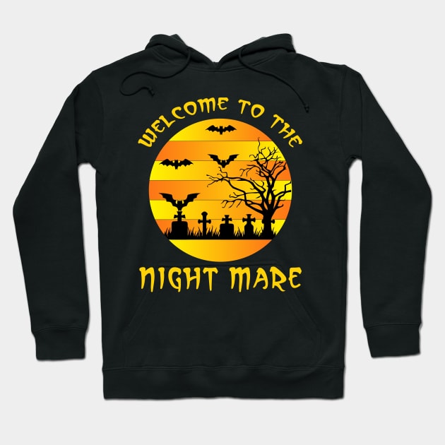 Welcome to the night mare  in Halloween Night Hoodie by Origami Fashion